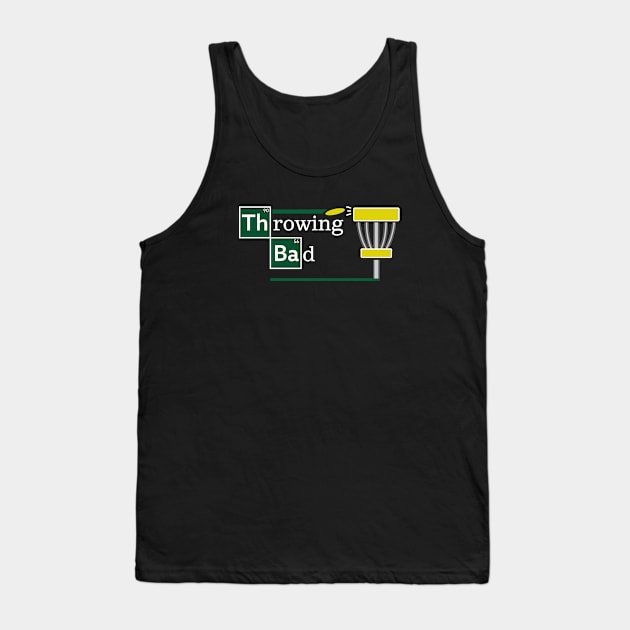 Throwing Bad Disc Golf Tank Top by grahamwilliams